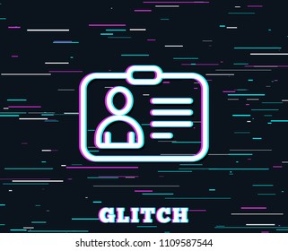 Glitch effect. ID card line icon. User Profile sign. Person silhouette symbol. Identification plastic card. Background with colored lines. Vector