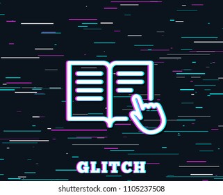 Glitch effect. Instruction Book line icon. Education with hand pointer symbol. E-learning sign. Background with colored lines. Vector