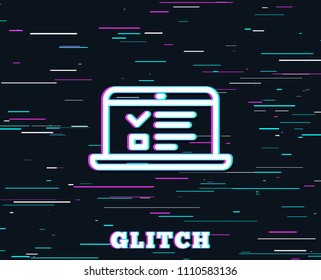 Glitch effect. Online Education line icon. Notebook or Laptop sign. Web Presentation or Internet Lectures symbol. Background with colored lines. Vector