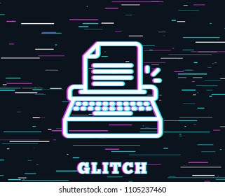 Glitch effect. Typewriter line icon. Copywriting sign. Writer machine symbol. Background with colored lines. Vector