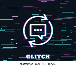 Glitch effect. Update Comments line icon. Chat Speech bubble sign. Communication symbol. Background with colored lines. Vector