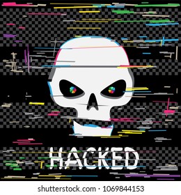 Glitch hack skull with hacked text message on dark black background. Computer crime hacker attack illustration