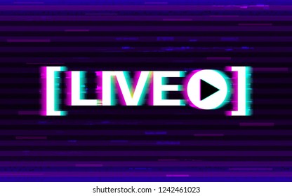 Glitch live streaming. Distorted emblem with 3D stereo effect. Online stream logo with glitched elements and pixels. Video broadcast template. Design for websites or social media. Vector illustration.