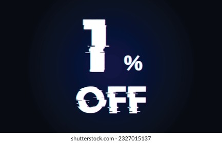 Glitch text effact sale 1 percent.Sale 1% percent on black background. glich salling background for flyer, poster, shopping, for symbol sign, discount, selling, banner, web, header.