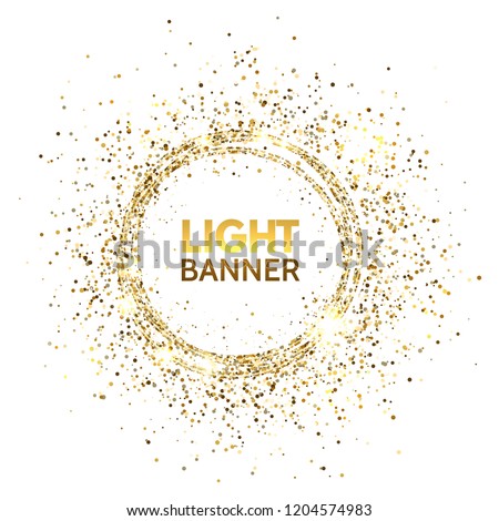 Glitter circle. Festive gold sparkle background. Glittering circle frame. Star dust. Light design for christmas and birthday cards, wedding invitations, posters, web banners. Vector illustration.