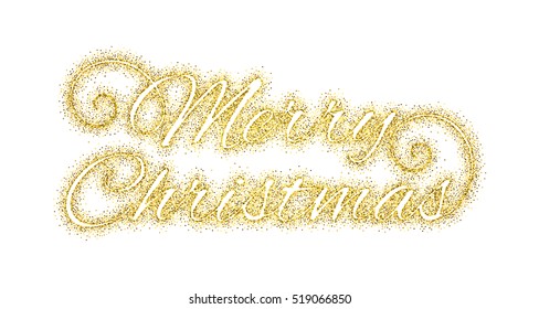 Glitter gold textured calligraphic inscription Merry Christmas of golden sprinkled confetti. Lettering design element for banner, greeting card, invitation, postcard, flyers. Vector illustration