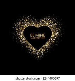Glitter heart frame. Happy Valentines Day background. Glowing gold stream of confetti particles. Be my Valentine card. Shiny heart trace. Flare light effect. Holiday luxury design. Vector illustrtion.
