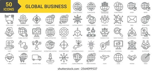 Global Business icon collection set. Containing globalization, outsourcing, multinational corporation, global market, export, import, supply chain, tariffs, agreement, trade icon. Simple line vector