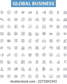 Global business line icons, signs set. Global, Business, International, Commerce, Marketing, Economy, Trade, Finance,Investment outline vector illustrations.