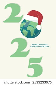 Global Christmas 2025. Earth Wearing Santa Hat. Sustainable merry christmas poster with earth bauble. Eco-friendly new year. Green holidays vector illustration