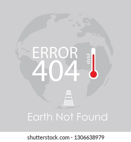 Global Climate Change Concept Error 404 Earth Not Found Text