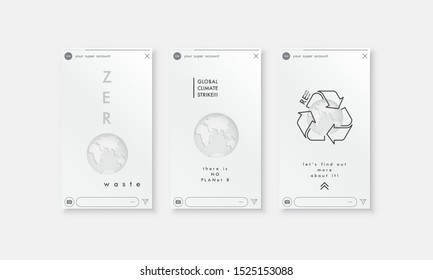 Global Climate Strike social media stories banners. Vector recycling arrows with the Earth planet. Reuse Reduce Recycle. Zero waste. Conscious consumption. There is no planet B.