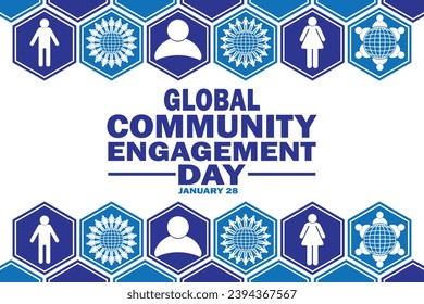 Global Community Engagement Day. Vector illustration. January 28. Background for poster, banner, greeting card.