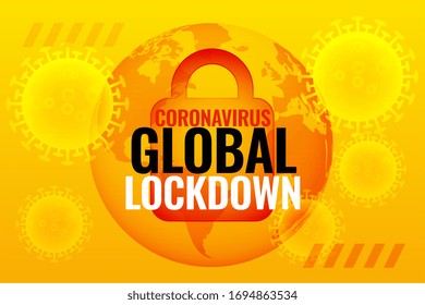 global coronavirus lockdown background due to outbreak