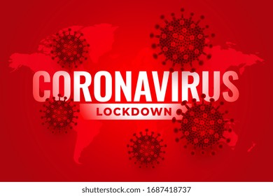 global coronavirus lockdown due to infection spread