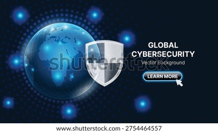 Global Cybersecurity Shield with Digital Earth Globe – Network Data Protection Technology Vector Background
