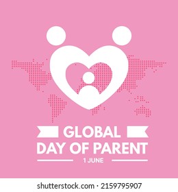 Global Day of Parent day  banner poster vector design in flat style 1 june  with illustration of parent hug children in love shape background of world map isolated editable for use
