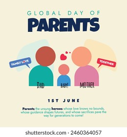 Global day of parents. 1st June Parents day celebration banner with family icons: Father, mother, son. The day spread awareness and importance of parenthood and their central role in child development