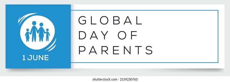 Global Day of Parents, held on 1 June.