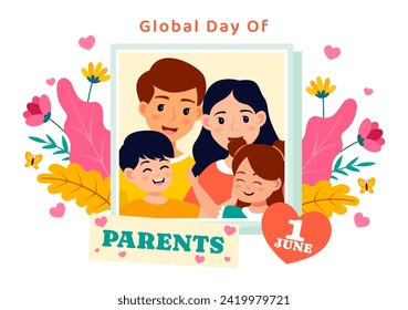 Global Day of Parents Vector Illustration with Importance of Being a Parenthood with Togetherness Mother Father Kids Concept in Flat Background