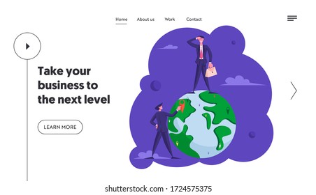 Global Development, Worldwide Globalization, Business Vision Landing Page Template. Businessmen Characters at Earth Globe Moving Navigation Pin and Looking Far Away. Cartoon People Vector Illustration