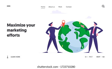 Global Development, Worldwide Globalization Landing Page Template. Businessmen Characters at Earth Globe Moving Navigation Pin and Looking Far Away, Business Vision. Cartoon People Vector Illustration