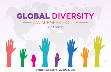 Global Diversity Awareness Month is observed every year in october. October is Global Diversity Awareness Month. Holiday concept for banner, greeting card, poster with background.