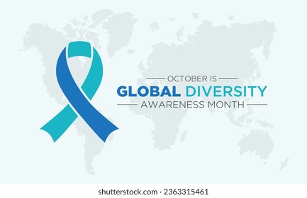 Global Diversity Awareness Month is observed every year in october. October is Global Diversity Awareness Month. Holiday concept for banner, greeting card, poster with background.