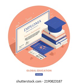 Global education student exchange round composition with isometric icons of diploma certificate books and academic hat vector illustration