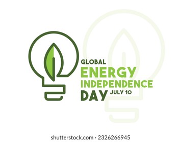 Global Energy Independence Day design vector. July 10. Poster, banner, card, background. Eps 10.