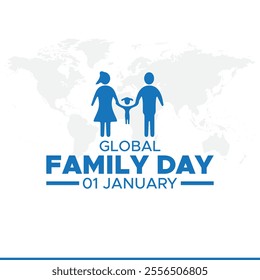 Global family day, january 1. Vector template for banner, greeting card, poster of world family day. Global family day vector illustration.