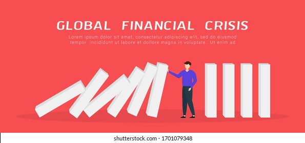 Global financial crisis. Businessman stopping falling domino. COVID-19 Coronavirus economic impact. Flat 3d isometric 3d. Business management and solution concept. Vector illustration.