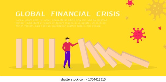 Global financial crisis. Businessman stopping falling domino. COVID-19 Coronavirus economic impact. Flat 3d isometric 3d. Business management and solution concept. Vector illustration.