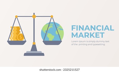 Global financial market vector. World money balance. Scales with money and a globe illustration. 