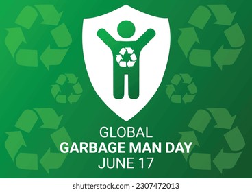 Global Garbage Man Day. 17. Juni Vektorgrafik geeignet für Grußkarte, Poster und Banner.