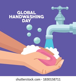 global handwashing day campaign with hands using soap bar and water faucet vector illustration design