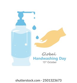 Global Handwashing day, hand washing bottle concept design for banner, poster, vector art. Washing hand with liquid soap. 15 October.