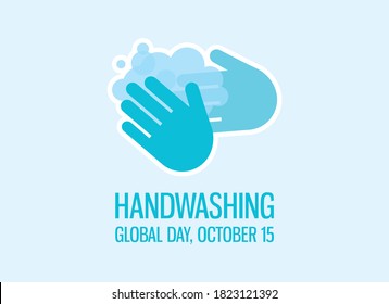 Global Handwashing Day vector. Washing hands icon vector. Silhouette of hands with with soap suds vector. Handwashing Day Poster, October 15. Important day