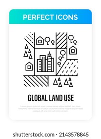 Global Land Use Thin Line Icon. Deforestation, Agriculture, Industrial Damage, Livestock, Overpopulated Cities. Vector Illustration.