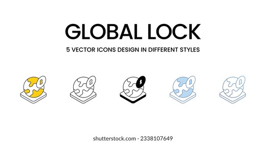 Global Lock Icon Design in Five style with Editable Stroke. Line, Solid, Flat Line, Duo Tone Color, and Color Gradient Line. Suitable for Web Page, Mobile App, UI, UX and GUI design.