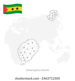 Global logistics network concept. Communications network map Sao Tome and Principe on the world background. Map Sao Tome and Principe with nodes in polygonal style and flag.  EPS10.