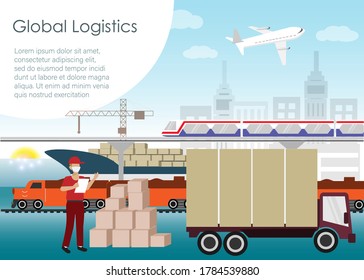 Global logistics network concept. Shipping worker loading carton boxes in container with international airfreight, seafreight and domestic transportation by train and truck. Vector Illustration.