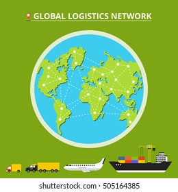 Global logistics network. Set icons: truck, van, airplane, cargo ship. Transportation over world. Flat vector illustration.