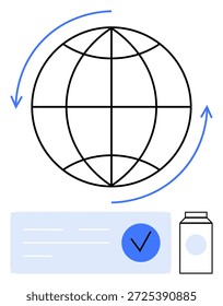 Logística global, cadena de suministro, procesos de verificación, comercio mundial, entrega eficiente, redes de envío. Un globo terráqueo con flechas, una lista de verificación y una casilla. Logística global y verificación