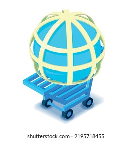 Global Marketing Icon Isometric Vector. Globe Grid In Blue Shopping Cart Icon. International Trading, Ecommerce, Business, Globalization