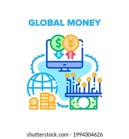 Global Money Vector Icon Concept. Global Money, Internet Online Currency Exchange On Computer And Electronic Digital Funds. International Trade Market Selling And Buying Coins Color Illustration