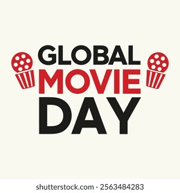 GLOBAL MOVIE DAY Background Template design for Poster or Banner
