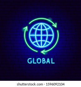 Global Neon Label. Vector Illustration of Earth Promotion.