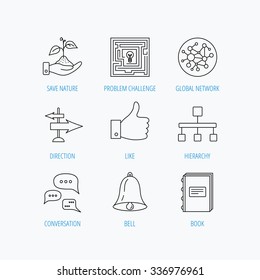 Global network, like and conversation icons. Book, bell and direction arrows linear signs. Save nature, maze and hierarchy icons. Linear set icons on white background.