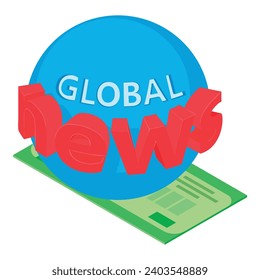 Global news icon isometric vector. Global news inscription and dollar banknote. Funding, media, television